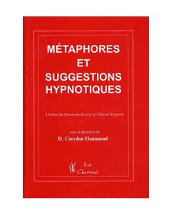 Manuel des métaphores et suggestions hypnotiques