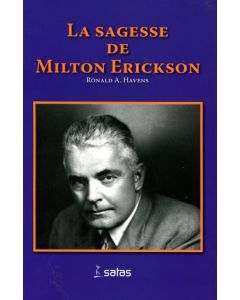 La sagesse de Milton Erickson