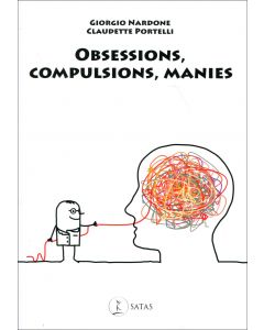 Obsessions, compulsions, manies