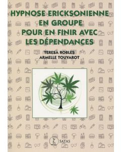 Hypnose ericksonienne en groupe pour en finir avec les dépendances