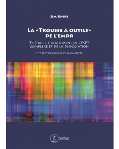 La « trousse à outils » de l’EMDR