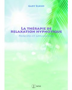 Thérapie de relaxation hypnotique