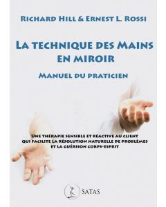 La technique des mains en miroir