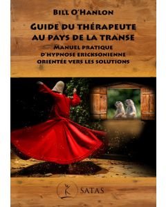 Guide du thérapeute au pays de la transe