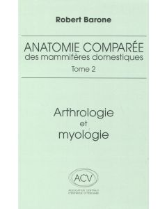 Anatomie comparée des mammifères domestiques. Tome 2, 4e éd.