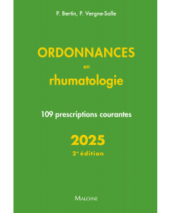 Ordonnances en rhumatologie 2025, 2e éd.