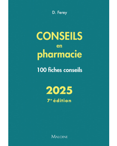 Conseils en pharmacie 2025, 7e éd.