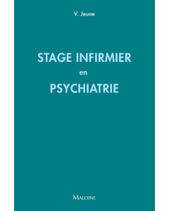 Stage infirmier en psychiatrie