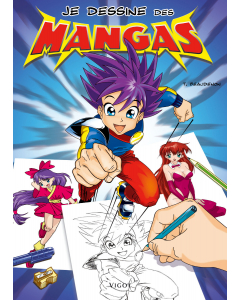 Je dessine des mangas