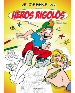 Je dessine des héros rigolos