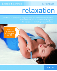 Relaxation : La méthode de la relaxation progressive de Jacobson expliquée en détails
