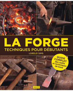 La forge : Techniques pour débutants