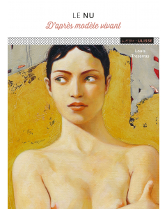 Le nu : D'après modèle vivant