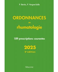 Ordonnances en rhumatologie 2025, 2e éd.