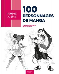 Dessiner au trait 100 personnages de manga