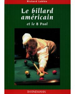 Le billard américain et le 8 Pool